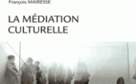 La médiation culturelle
