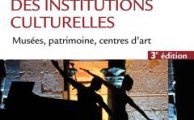 La gestion des institutions culturelles
